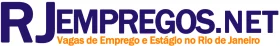 RJ EMPREGOS: RIO VAGAS DE EMPREGO RJ